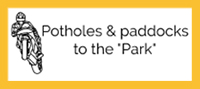 Potholes and Paddocks to the "Park"